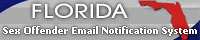 Florida Sex Offender Email Notification System